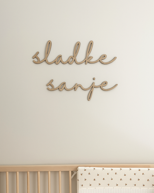 Napis "sladke sanje"