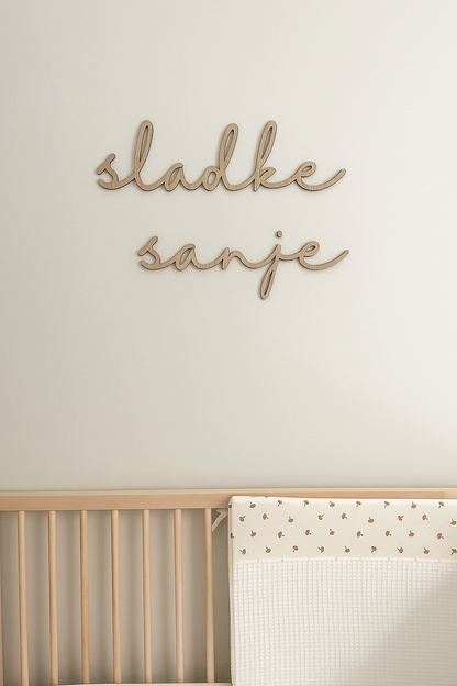 Napis "sladke sanje"